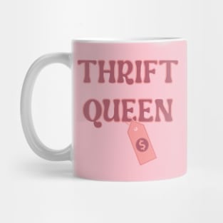 Thrift Queen Mug